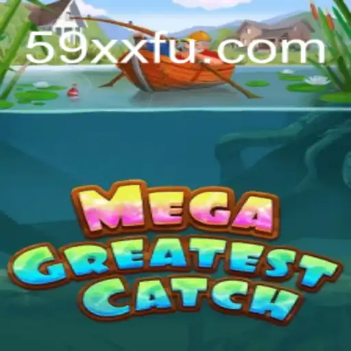 Explorando MegaGreatestCatch: Um Guia Completo para o Jogo do Momento